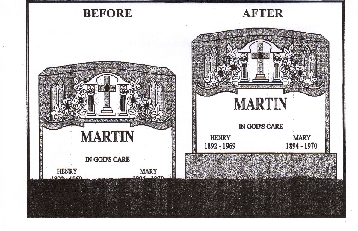 This illustration is proof of how much a base will enhance the appearance of your monument. Your family's headstone will appear larger in size and all important lettering will be more visible.
